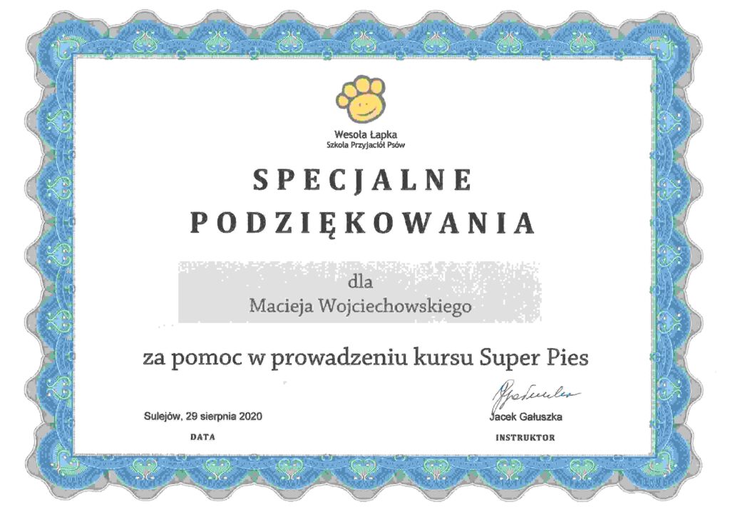 Podziękowania za prowadzenie kursu Super Pies - Maciej Wojciechowski - szkolenia dla psów Nie Ma To Jak Pies